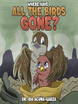 cover image of Where Have All the Birds Gone?